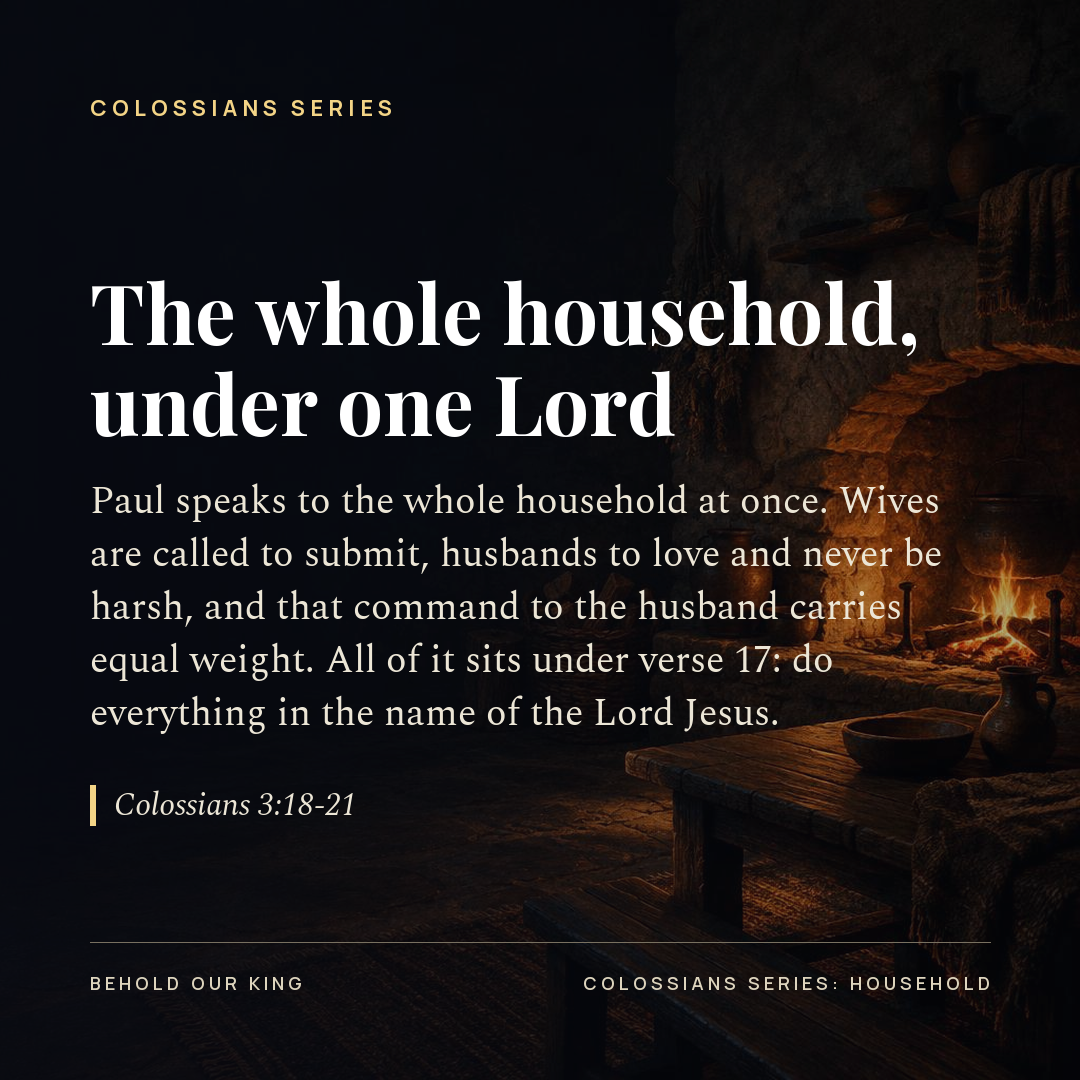 The whole household, under one Lord