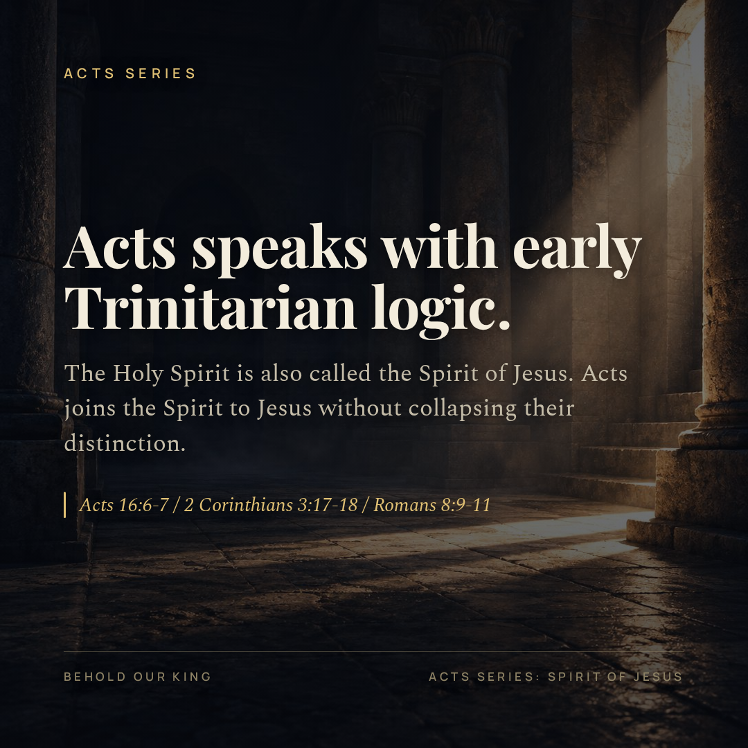 Acts speaks with early Trinitarian logic.