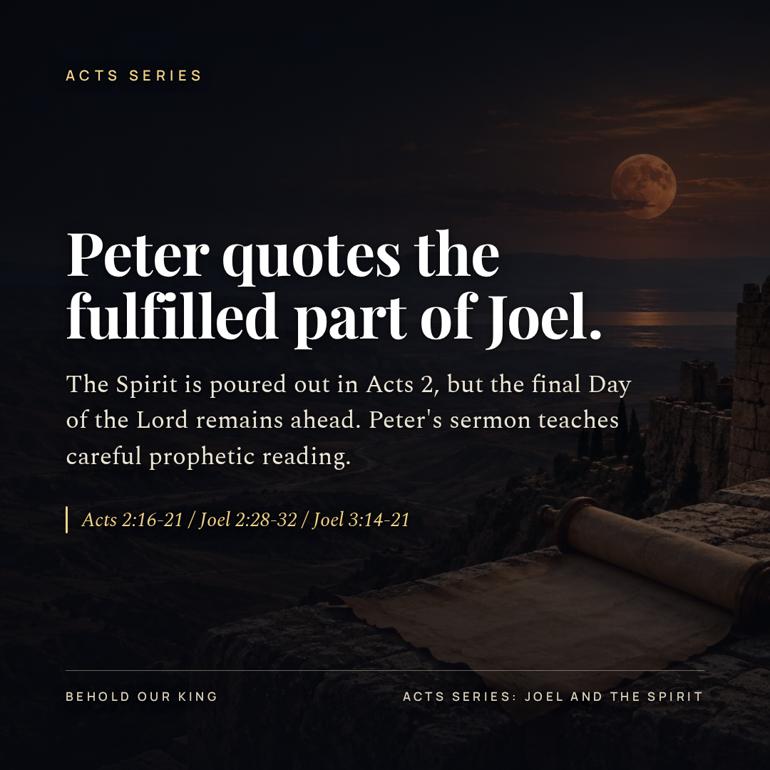 Peter quotes the fulfilled part of Joel.