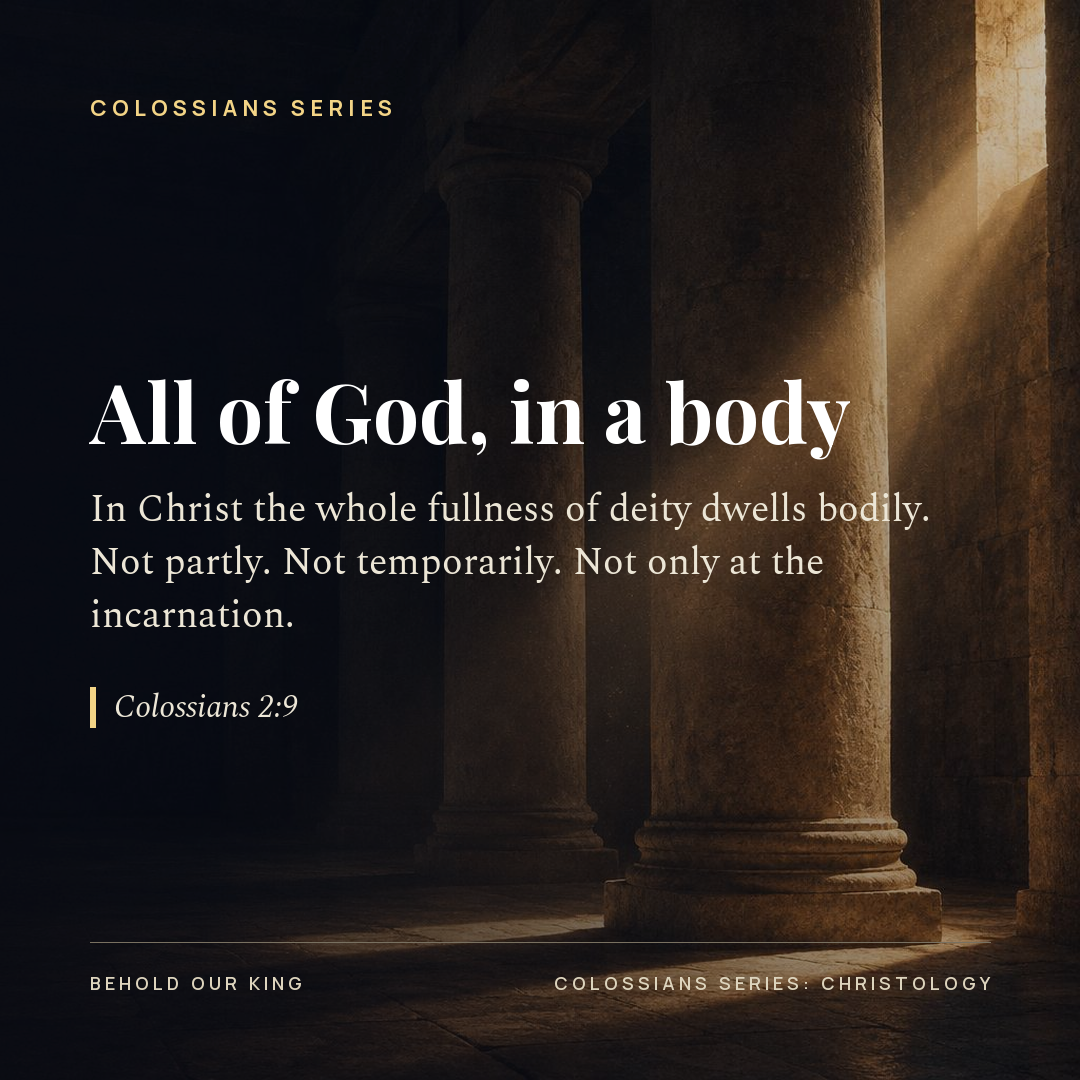 All of God, in a body