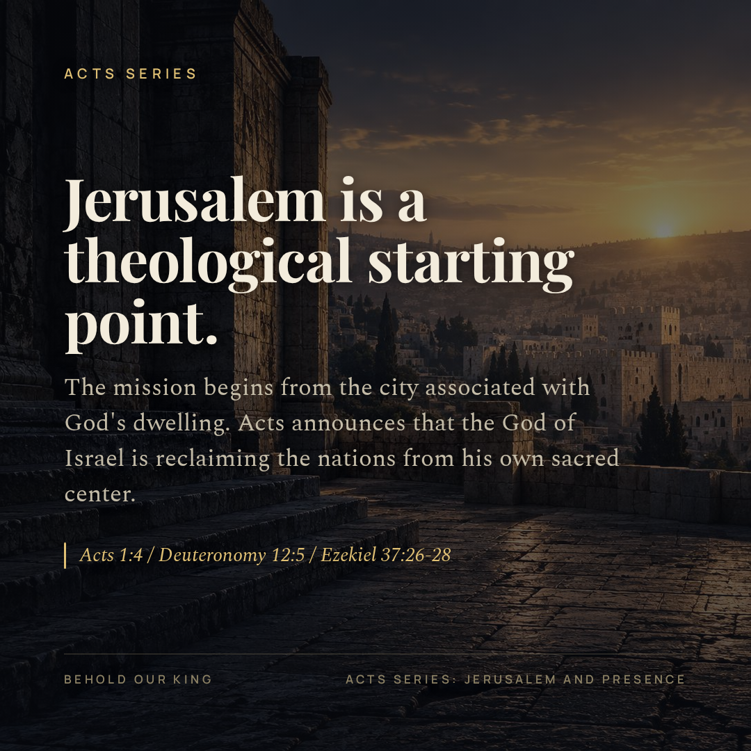 Jerusalem is a theological starting point.