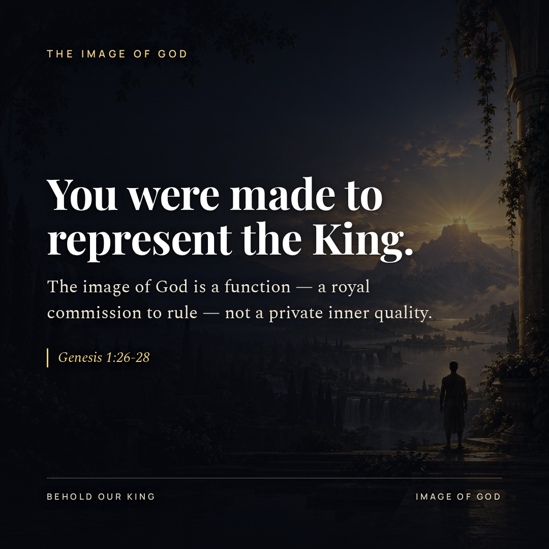 You were made to represent the King.