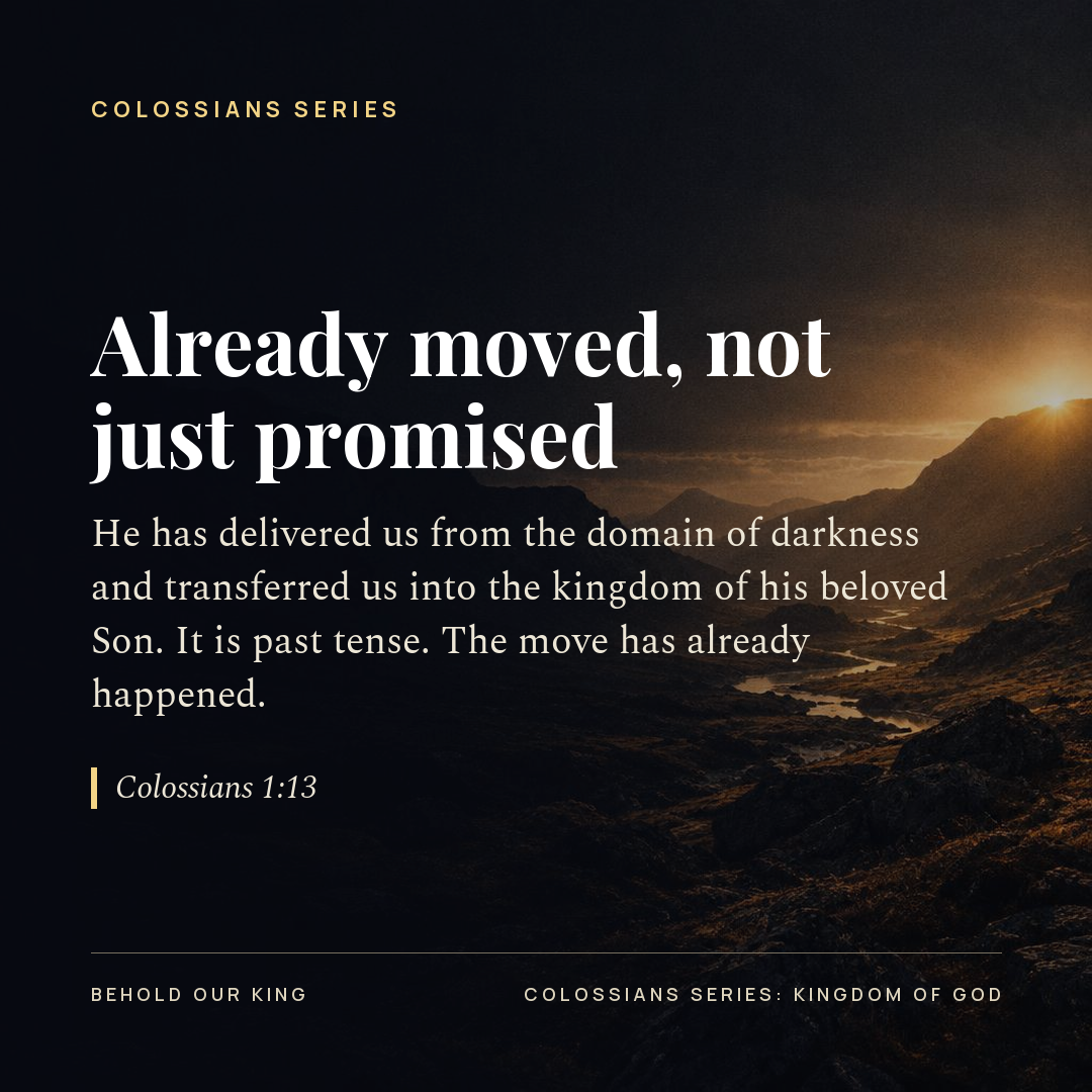 Already moved, not just promised